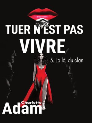 cover image of La loi du clan